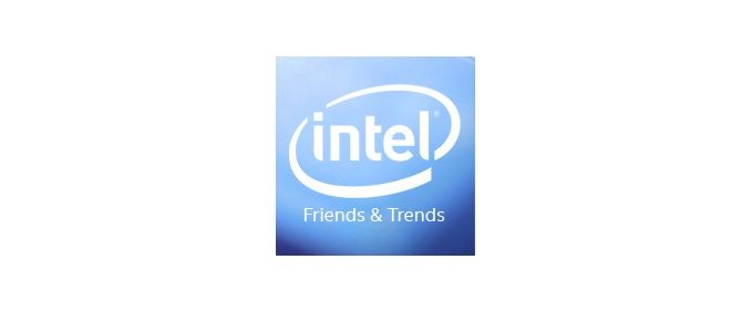 Câteva cuvinte despre Intel Friends & Trends