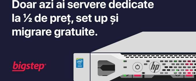 Bigstep are oferte de Black Friday la servere dedicate performante