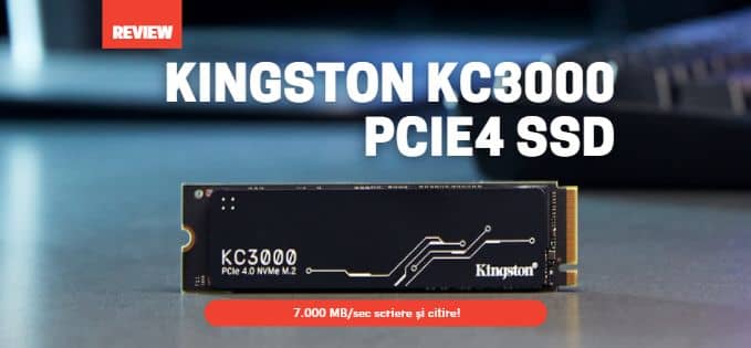 Review Kingston KC3000, SSD de 7.000 MB/s scriere și citire