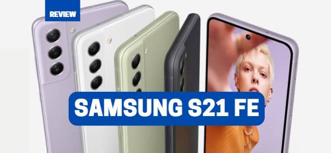 Review Samsung S21 FE: performant, dar ilogic de scump pentru momentul lansării