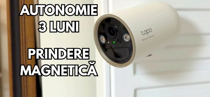Am testat două camere video de supraveghere Tapo cu baterie (și un giveaway)