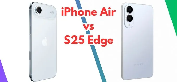Bătălia telefoanelor super-slim: comparație iPhone Air cu Samsung S25 Edge (voi pe care l-ați alege?)