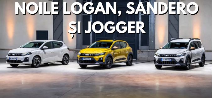 Facelift pentru Dacia Logan, Sandero, Jogger și Spring, cu noi faruri, motoare, padele pe volan și alte îmbunătățiri