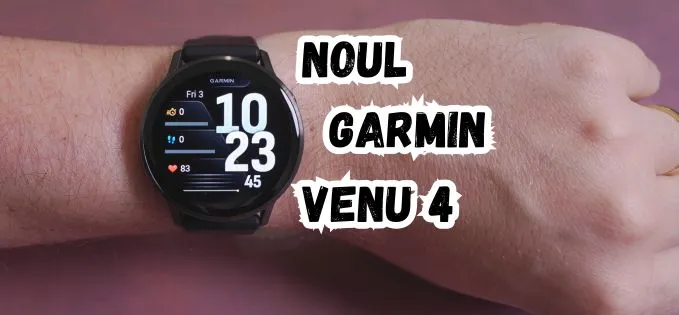 Garmin Venu 4: un smart watch bun la toate (review și giveaway)