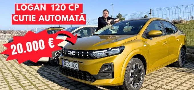 Am condus cel mai scump și mai puternic Logan de până acum (120 CP, automat, 20000 euro full)