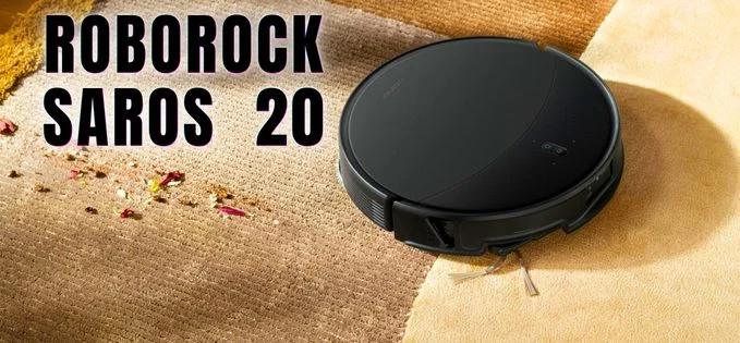 Review Roborock Saros 20, aspiratorul-robot care face de toate și urcă praguri de până la 8 cm