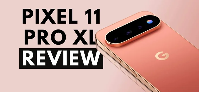 Review Google Pixel 11 Pro XL: practic, același telefon ca și anul trecut
